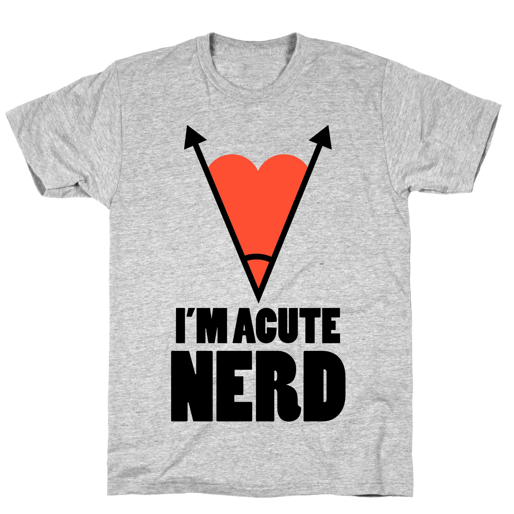I'm Acute Nerd T-Shirt